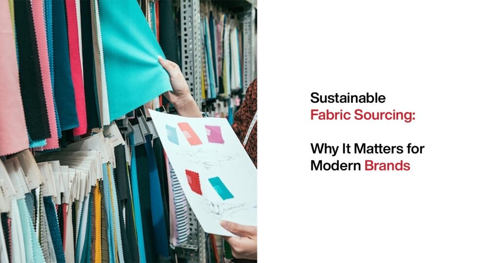 Sustainable Fabric Sourcing