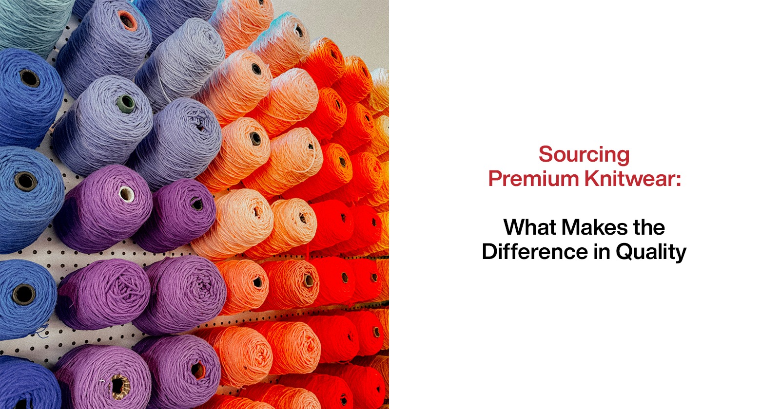 Sourcing Premium Knitwear